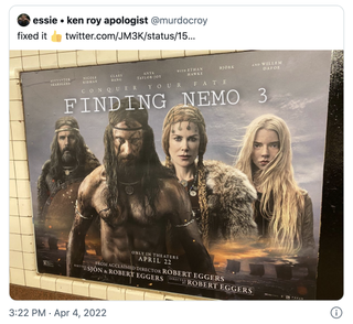 The Northman movie poster with the title changed to Finding Nemo 3