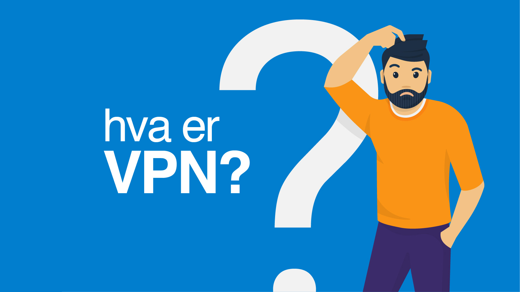 hva er vpn?