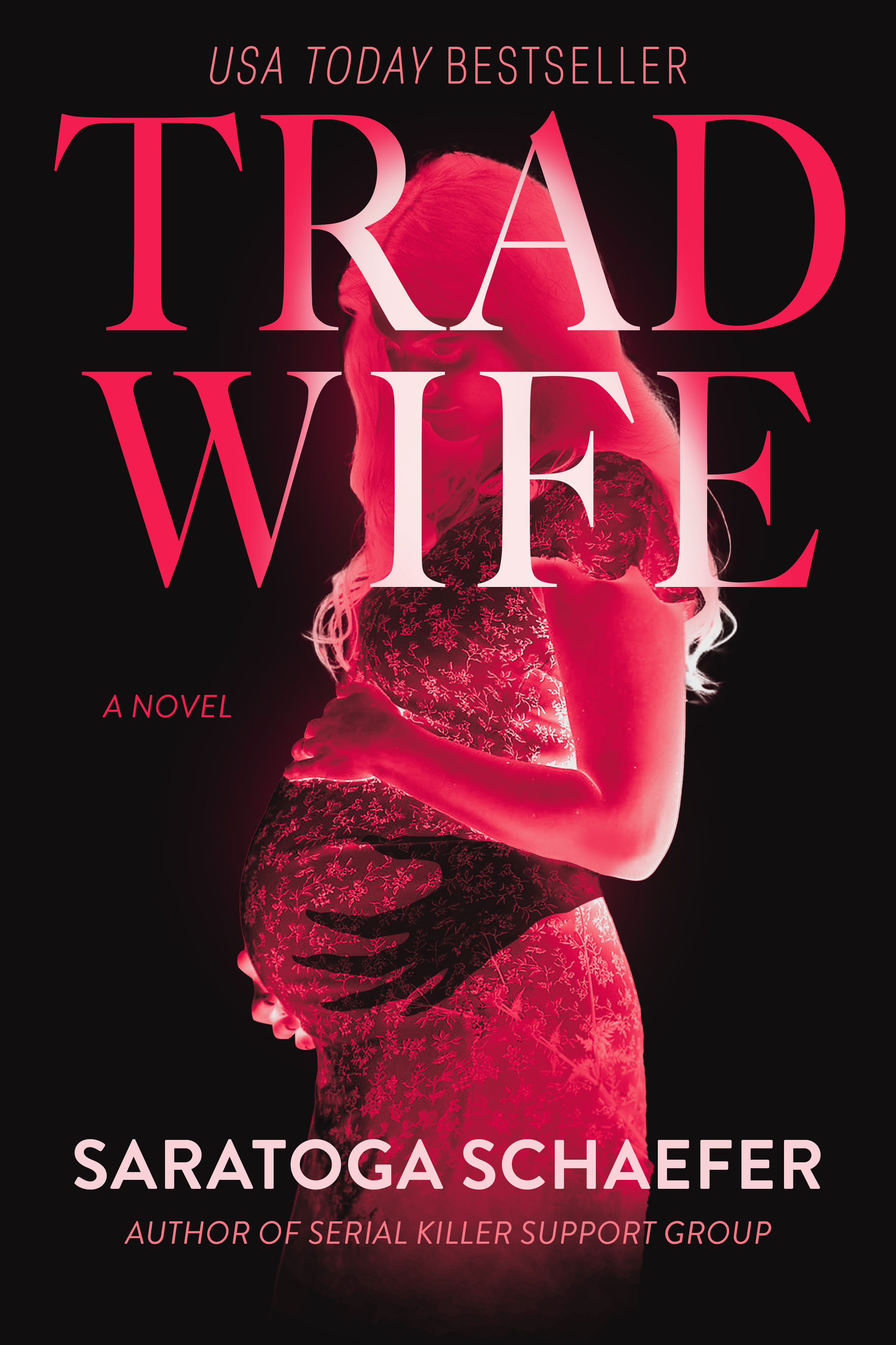 the cover of the book trad wife by saratoga schaefer of a pregnant woman and a demon like hand over her belly