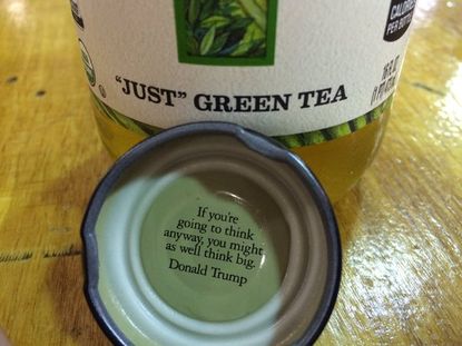 The Honest Tea bottle cap with Donald Trump's quote.