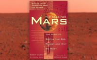 "The Case for Mars: The Plan to Settle the Red Planet and Why We Must"