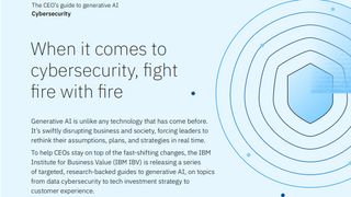 This CEO's guide from IBM shares how generative AI can fortify your business security