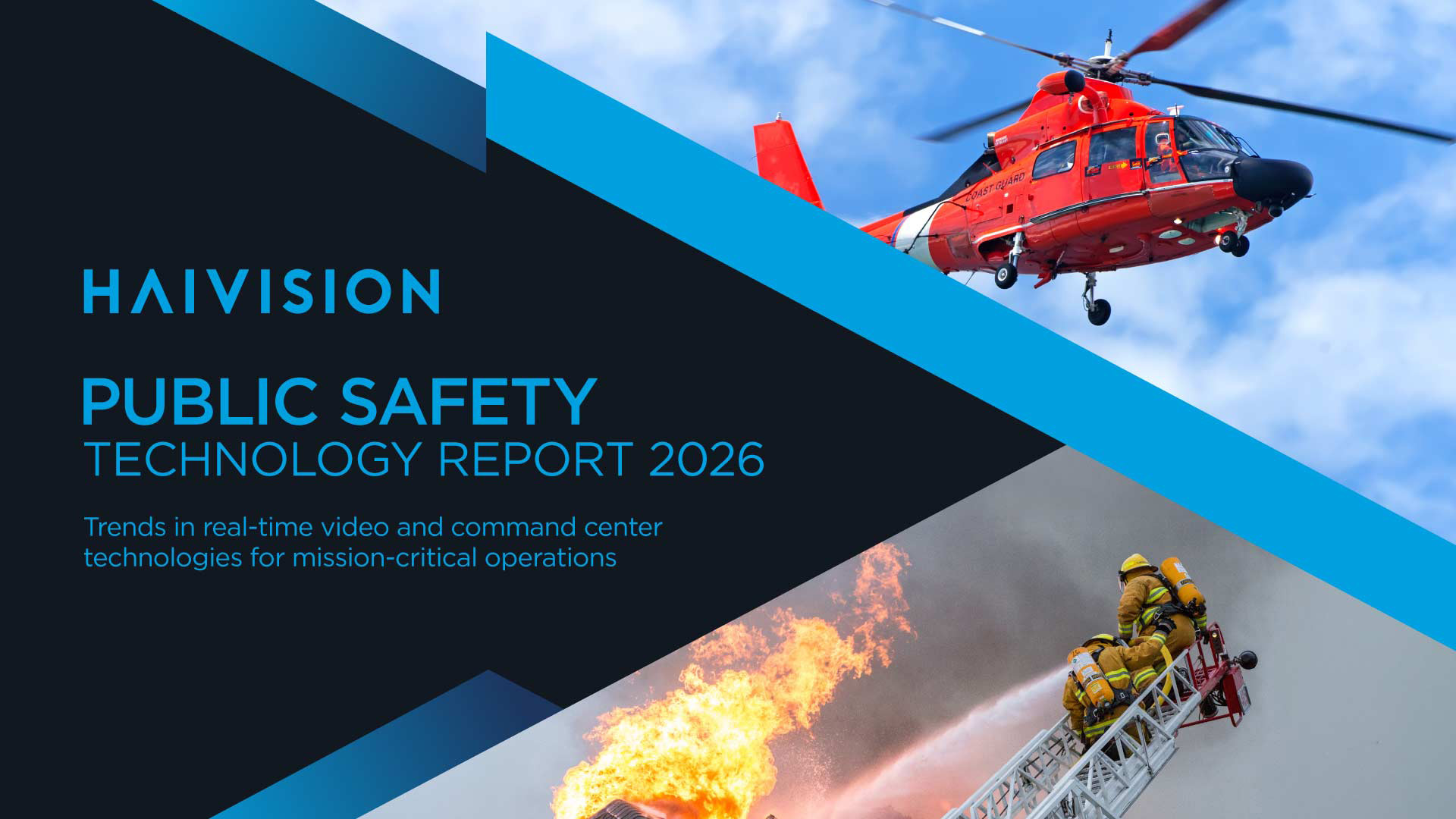 The Haivision Public Safety Technology Report cover with an emergency helicopter and firemen fighting a fire.