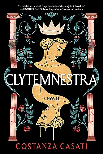 Clytemnestra: a Novel