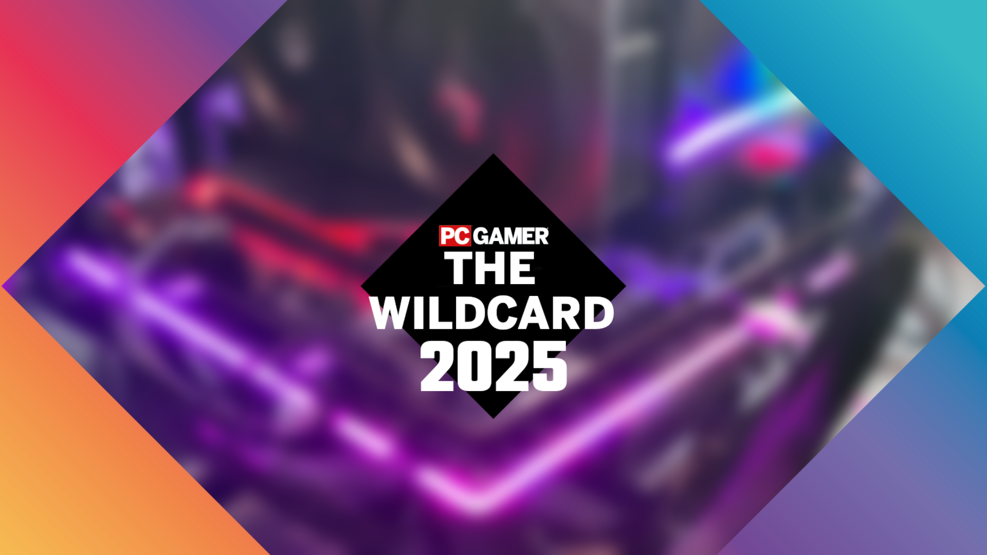 A black diamond with the words 'PC Gamer The Wildcard 2025' floats over the top of a blurred out image. It's difficult to discern what's in the background, but a strip of purple-pink RGB lighting, two fans, and a circuit board are vaguely identifiable.