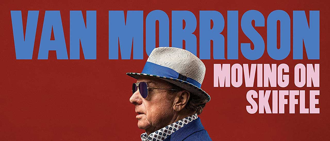 Van Morrison bringing latest skiffle album to Providence, Features