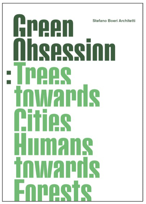Cover of Stefano Boeri's book Green Obsession