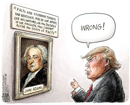 Political Cartoon U.S. Trump alternative facts John Adams