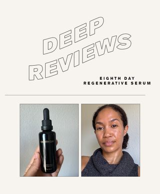 A beauty editor reviews Eighth Day's Regenerative Serum.