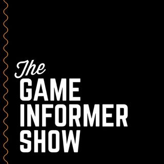 Titelbillede til podcasten: The Game Informer Show