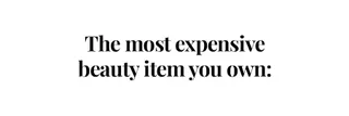 most expensive beauty item