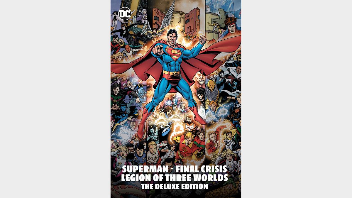 SUPERMAN &ndash; FINAL CRISIS: LEGION OF THREE WORLDS: THE DELUXE EDITION