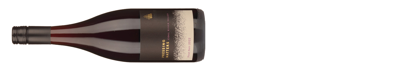 Pressing-Matters-Pinot-Noir-Coal-River-Valley-2022.jpg