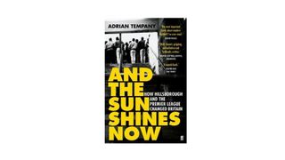 And the Sun Shines Now by Adrian Tempany