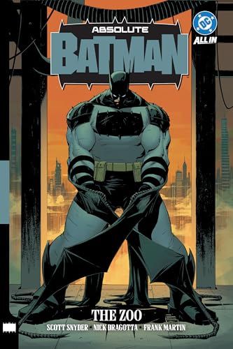 Absolute Batman Vol. 1: The Zoo