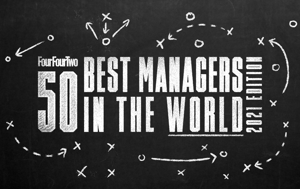 Ranked! The 50 best managers in the world FourFourTwo