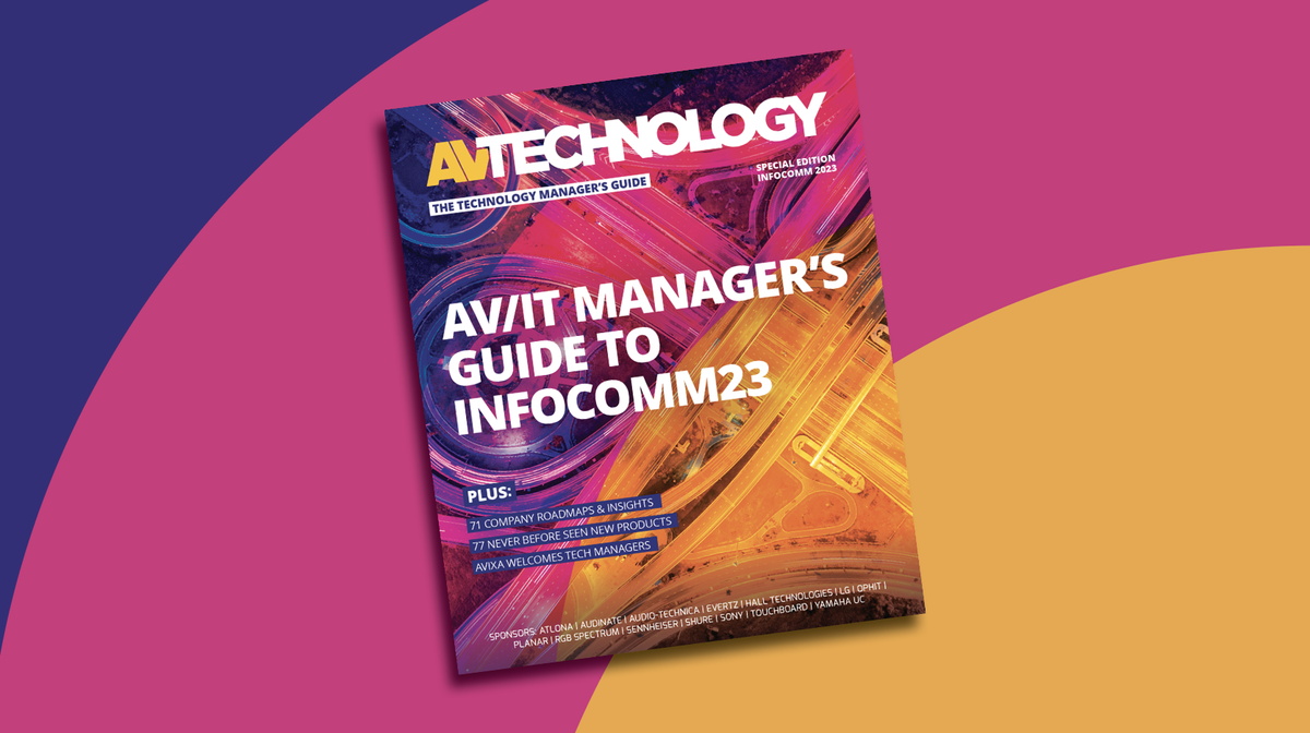 AV Technology Manager&#039;s Guide InfoComm 2023