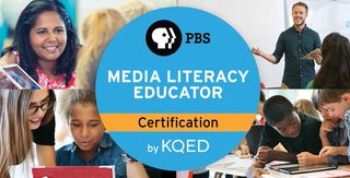 PBS, PBS Media Literacy Educator Certification By KQED: Micro-Credentials
