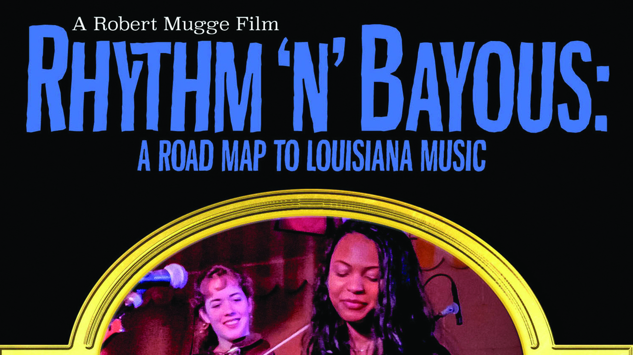 Rhythm ’N’ Bayous: A Road Map To Louisiana Music DVD artwork