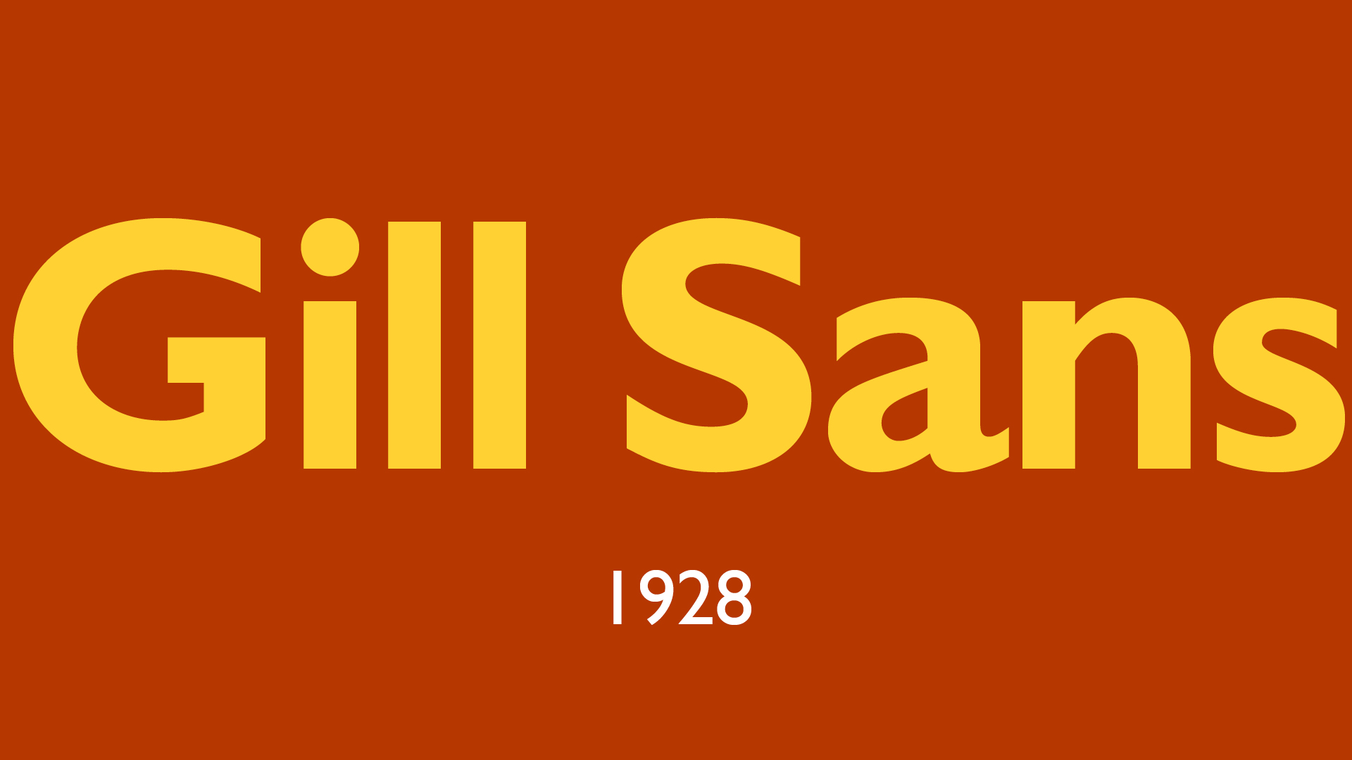 Gill Sans