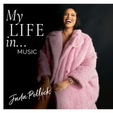 My Life in… Music with Jada Pollock