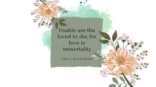 Quote of loss of a parent by Emily Dickinson