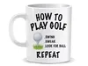 How To Play Golf Mug