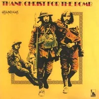The Groundhogs - Thank Christ For The Bomb (Liberty, 1970)