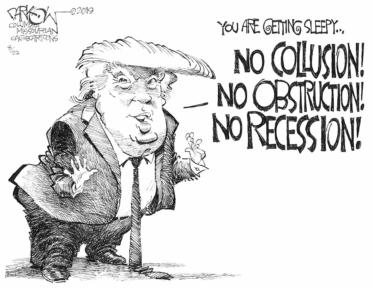 Political Cartoon U.S. Trump Hypnosis No Collusion No Obstruction No Recession