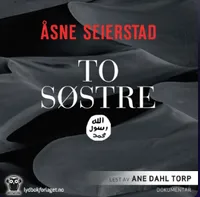 To s&oslash;stre - &Aring;sne Seierstad