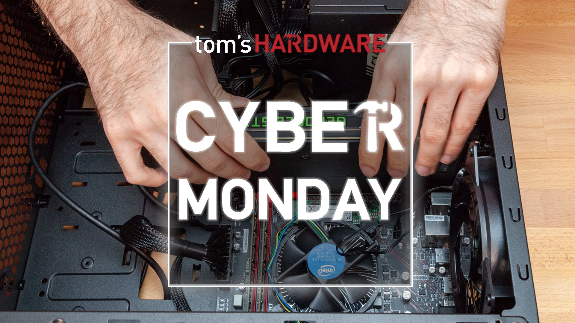 Best Cyber Monday PC Building Tool Deals