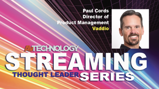 Paul Cords, Director of Product Management at Vaddio