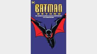 BATMAN BEYOND: THE ANIMATED SERIES CLASSICS COMPENDIUM – 25TH ANNIVERSARY