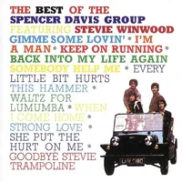 Spencer Davis Group - The Best Of The Spencer Davis Group (Island, 2007)