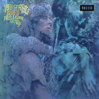 John Mayall - Blues From Laurel Canyon (Decca, 1968)