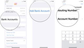 Tap Bank Accounts, then tap Add Bank Account, then enter your routing number and bank account number