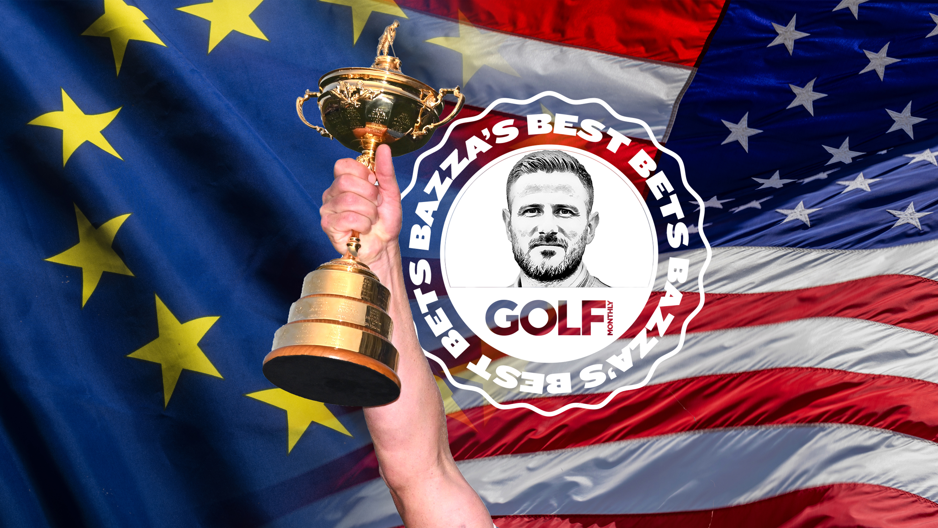 A blend of both the European and American flags, with an arm raising the Ryder Cup trophy aloft and an inset image of the Bazza&#039;s Best Bets logo