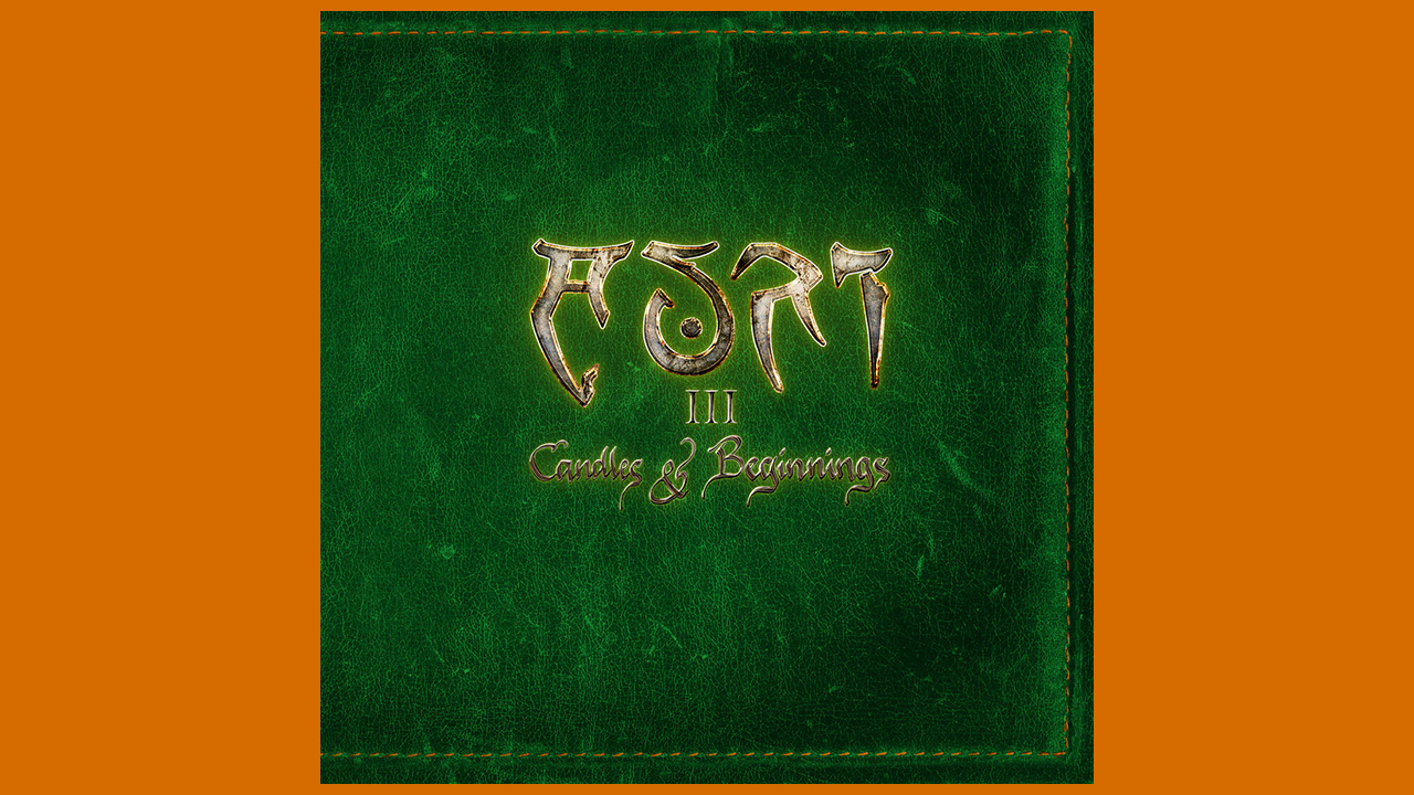 Auri – III – Candles &amp; Beginnings