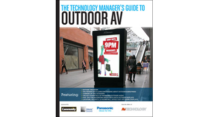 The Technology Manager&#039;s Guide to Outdoor AV