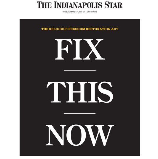 The Indianapolis Star has a front-page editorial slamming the &amp;#039;religious freedom&amp;#039; law