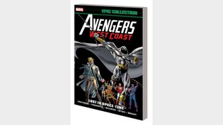 AVENGERS WEST COAST EPIC COLLECTION: LOST IN SPACE-TIME TPB