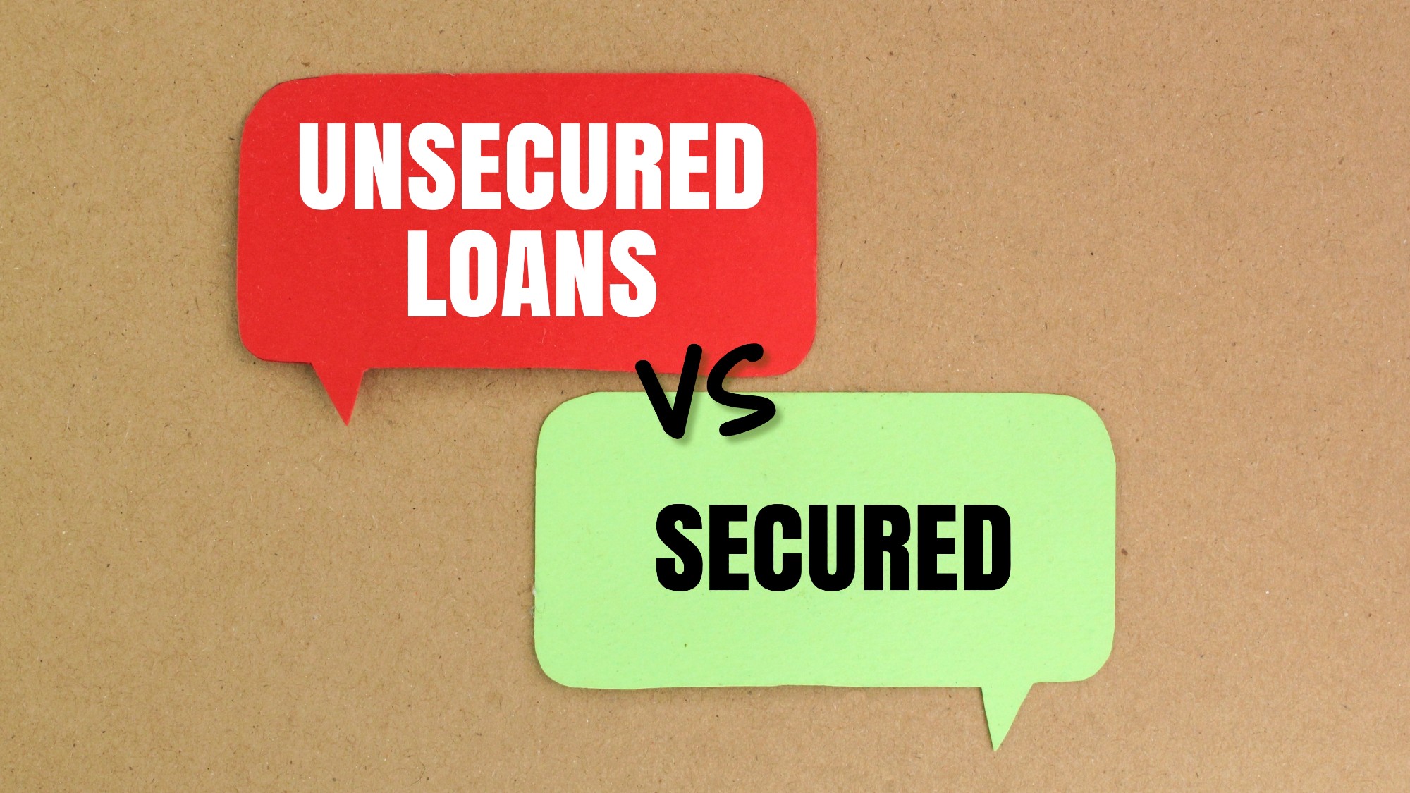 Conversation bubbles with the words "Secured vs Unsecured Loans"
