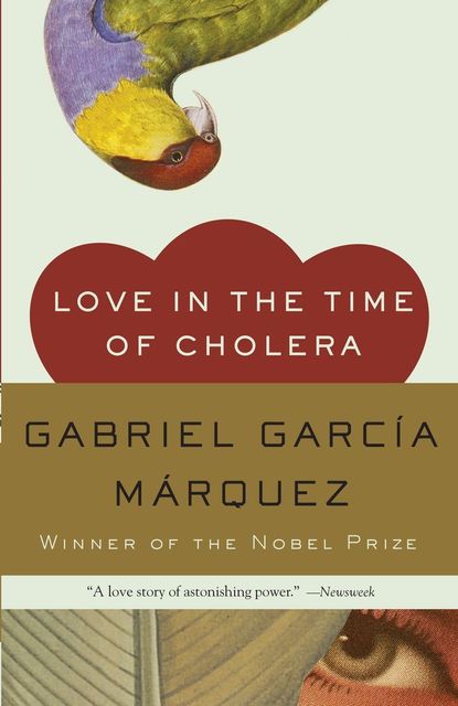 'Love in the Time of Cholera' by Gabriel García Márquez