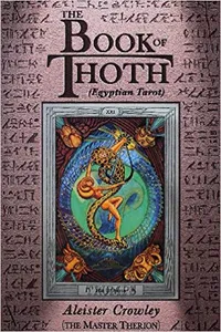 6. The Book of Thoth&nbsp;by Aleister Crowley