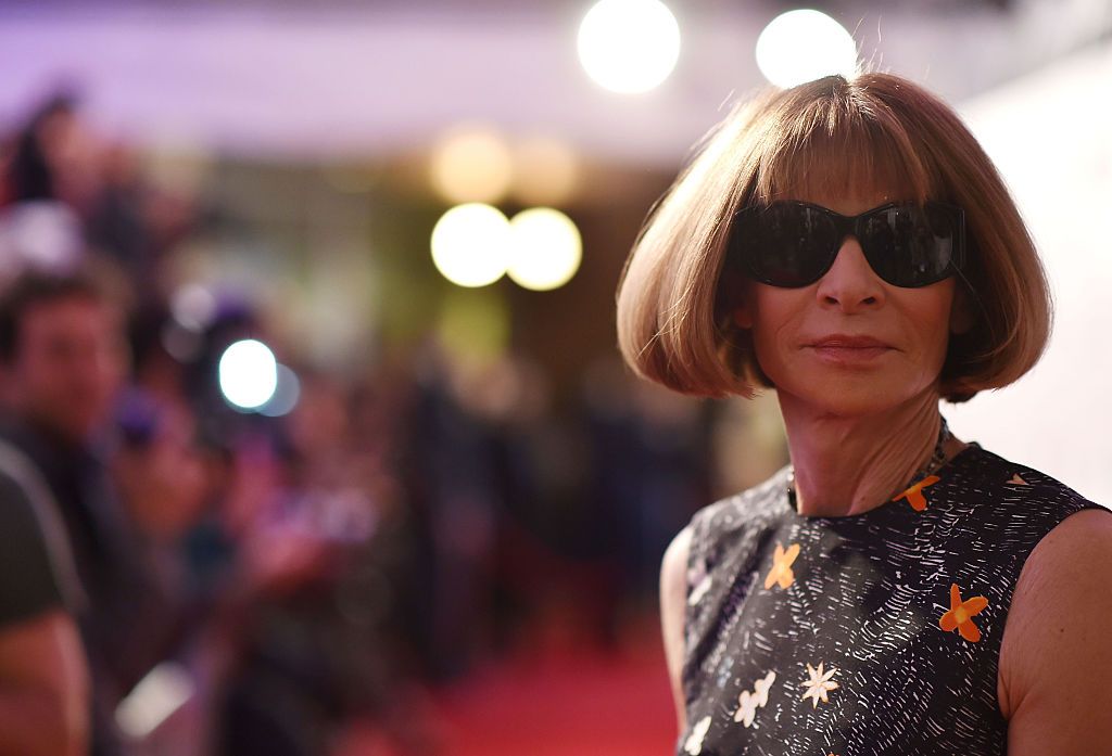 Anna Wintour. 