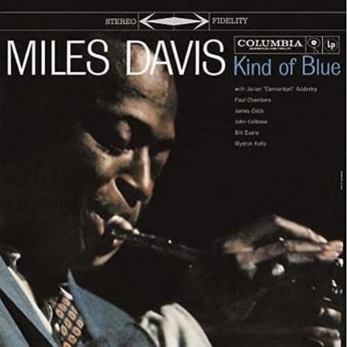 Miles Davis&nbsp;&ndash; Kind of Blue