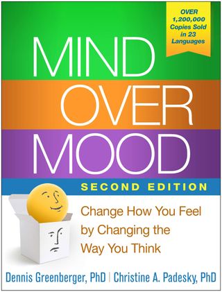 Mind Over Mood by Dennis Greenberger and Christine Padesky