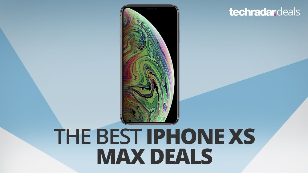 The best iPhone XS Max deals in June 2019 TechRadar