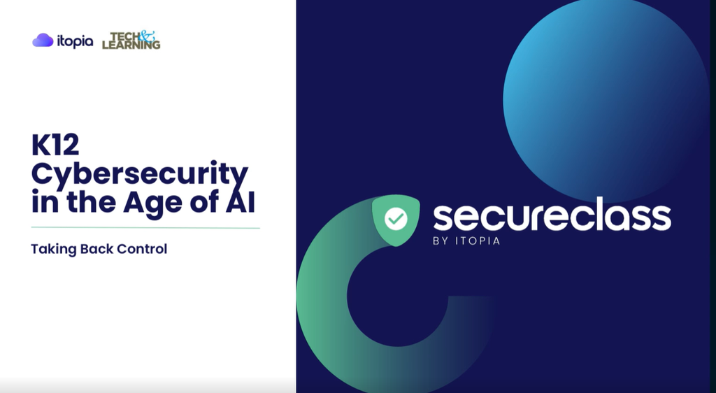 K-12 Cybersecurity in the Age of AI: Taking Back Control | Tech & Learning