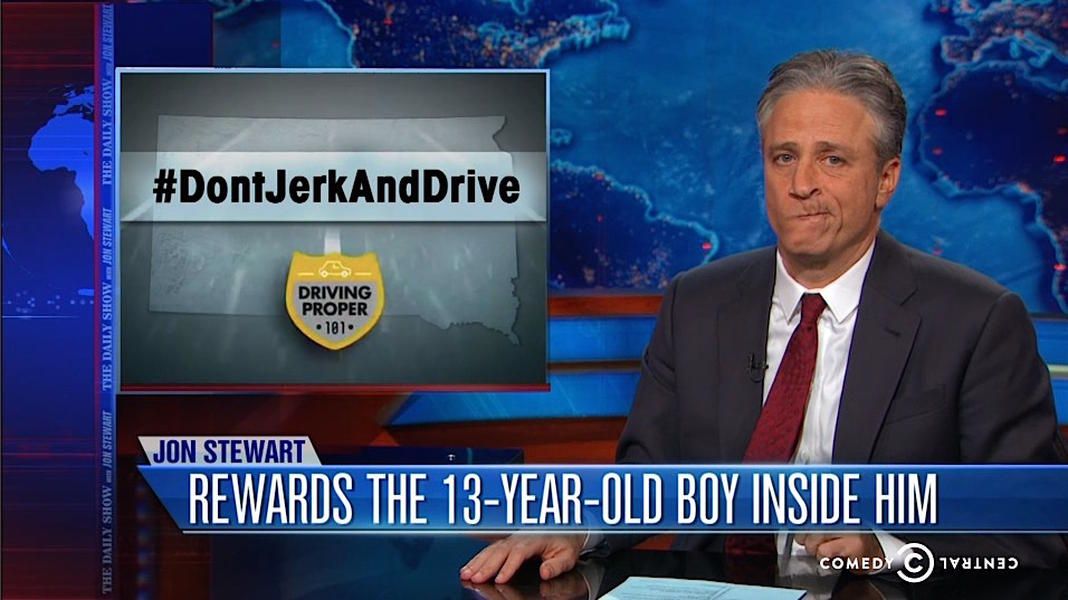 The Daily Show has a predictably good laugh at South Dakota&amp;#039;s &amp;#039;Don&amp;#039;t Jerk and Drive&amp;#039; campaign